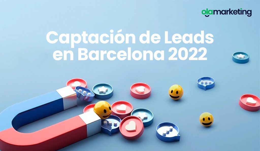 captación de leads en Barcelona